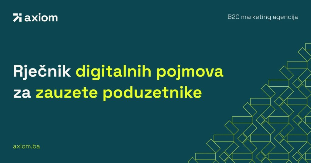 Rječnik digitalnih pojmova za zauzete poduzetnike